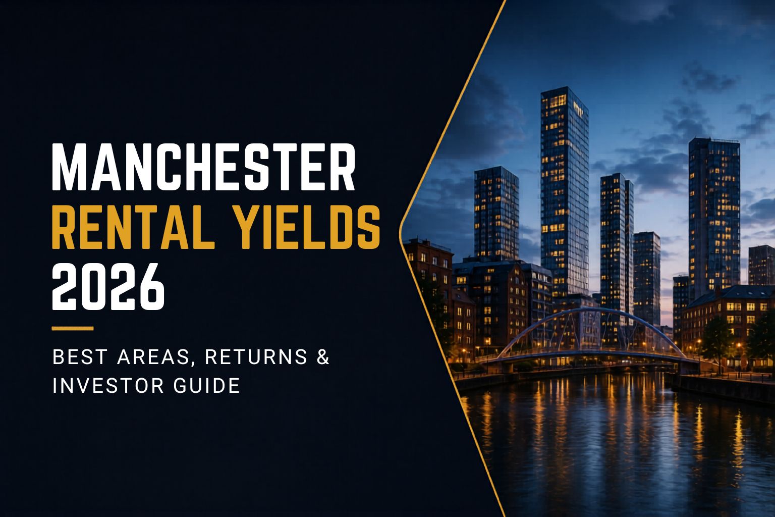  Manchester rental yields 2026 property investment guide